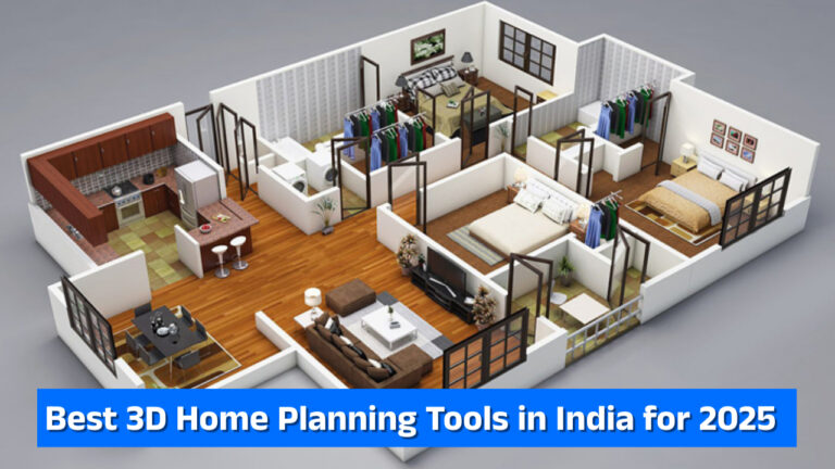 Best 3D Home Planning Tools in India for 2025