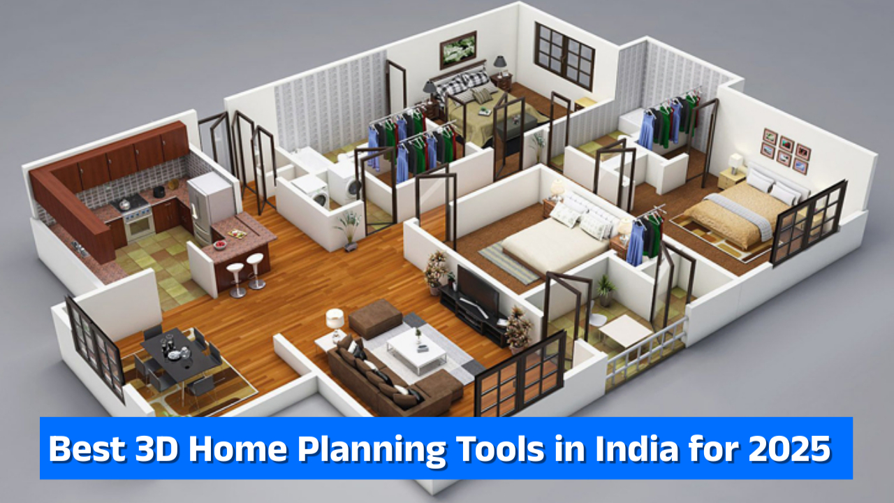 Best 3D Home Planning Tools in India for 2025